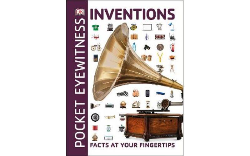 Pocket Eyewitness: Inventions: Facts at Your Fingertips