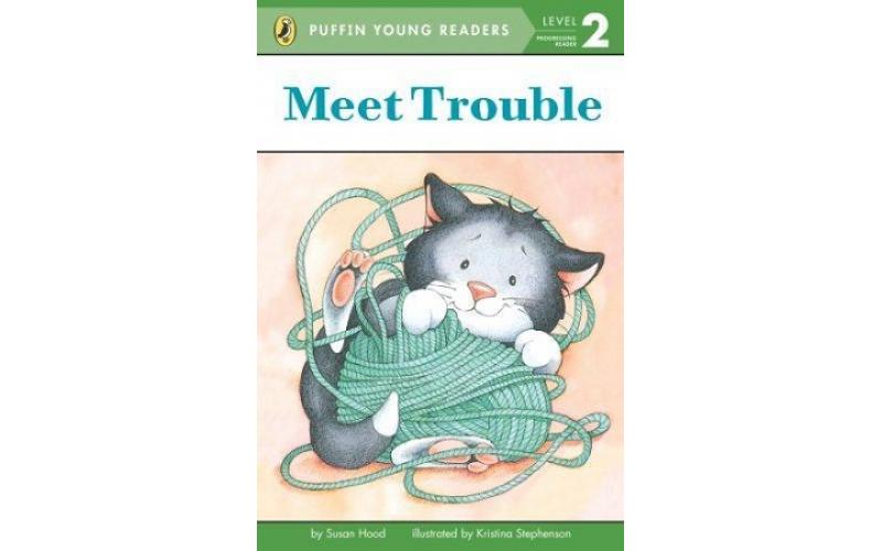 Puffin Young Readers 2: Meet Trouble