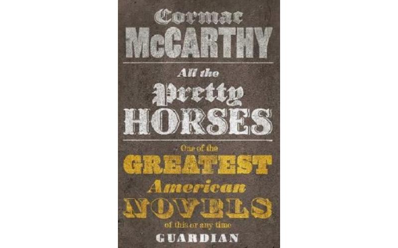 All the Pretty Horses