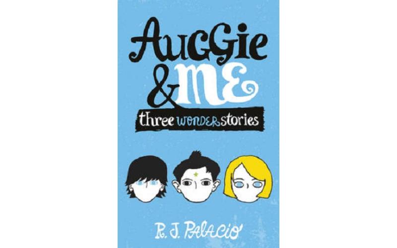 Auggie and Me