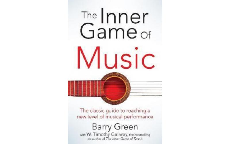 The Inner Game of Music