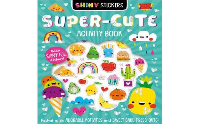 Shiny Stickers Super Cute Activity Book