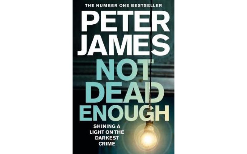 Not Dead Enough