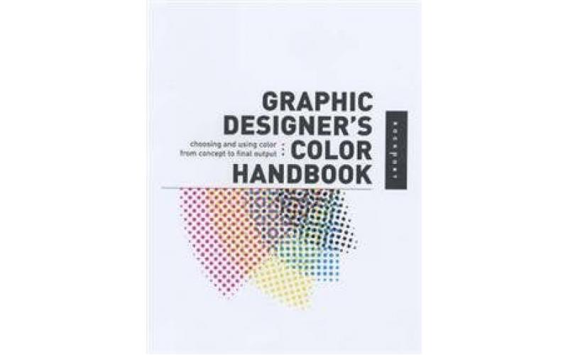 Graphic Designer\'s Color Handbook