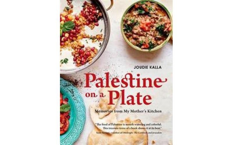 Palestine on a Plate: Memories from My Mother\'s Kitchen