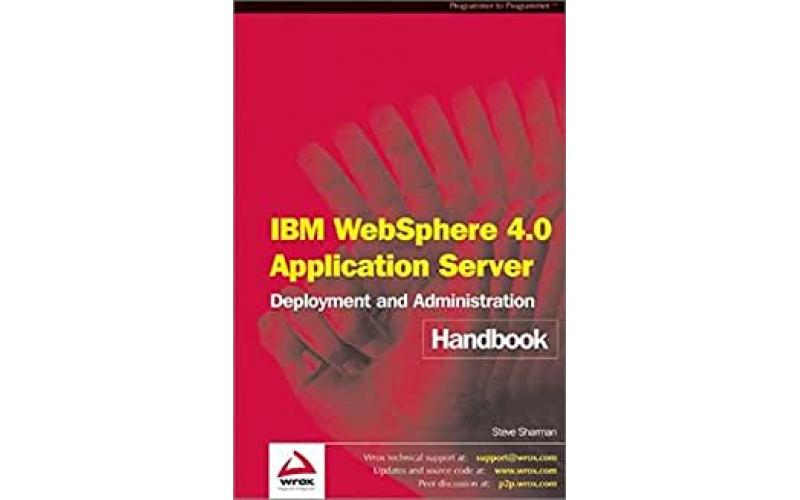 IBM WebSphere 4.0 Application Server Deployment and Administration Handbook