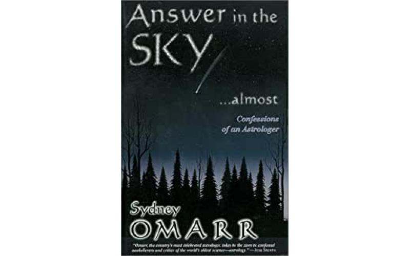 Answer in the Sky...Almost: Confessions of an Astrologer