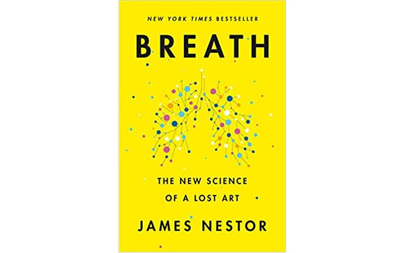 Breath: The New Science of a Lost