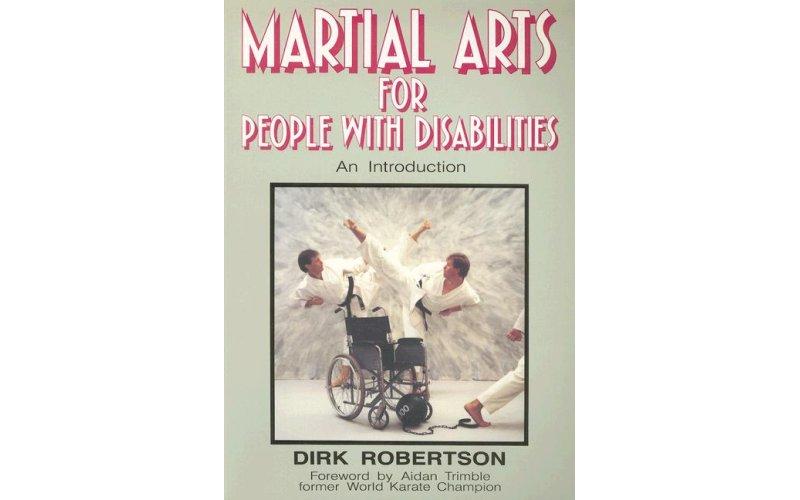 Martial Arts for People with Disabilities: An Introduction (A Condor book)