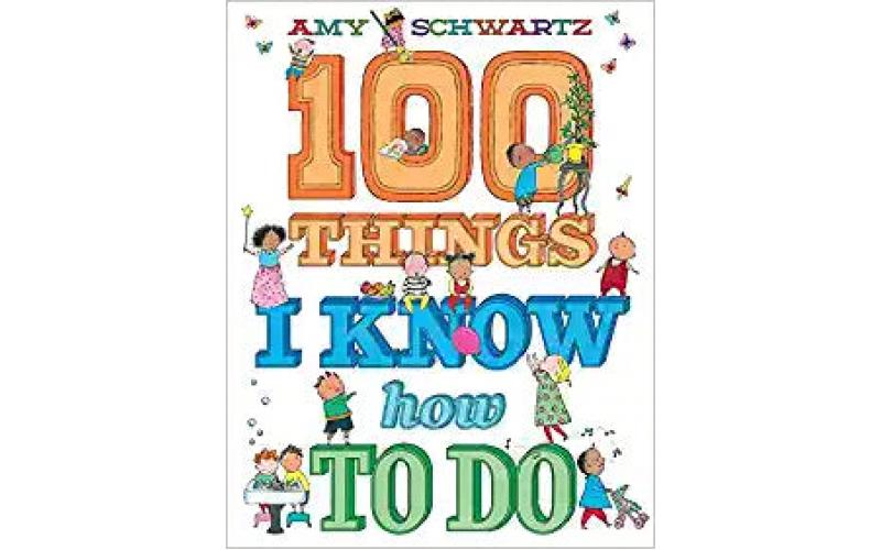 100 Things I Know How to Do