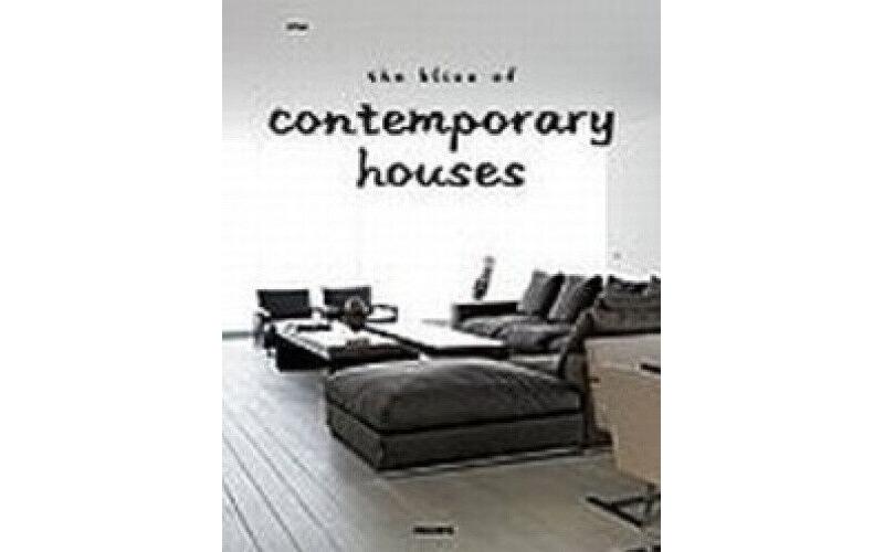 Bliss of Contemporary Houses