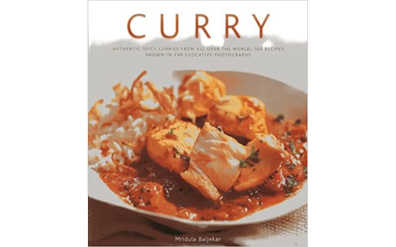 Curry : Authentic Spicy Curries from all Over the World